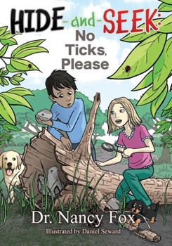 Paperback Hide and Seek: No Ticks, Please Book