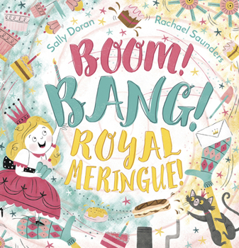 Paperback Boom! Bang! Royal Meringue! Book