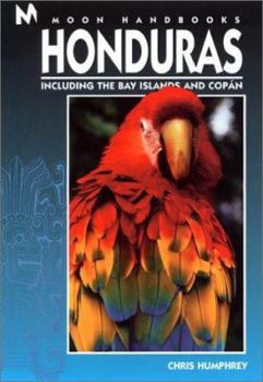 Paperback Honduras: Including the Bay Islands and Copan Book
