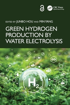 Paperback Green Hydrogen Production by Water Electrolysis Book