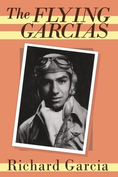 Paperback The Flying Garcias Book