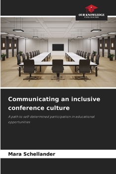 Communicating an inclusive conference culture