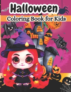 Paperback Halloween Coloring Book for Kids: A Hauntingly Fun Coloring Adventure for Little Kids Book