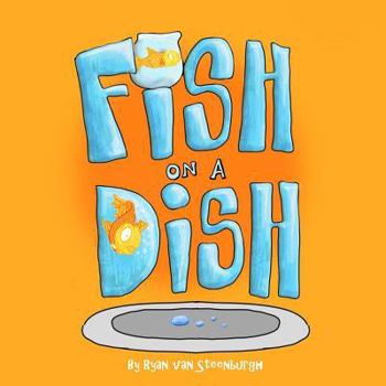 Paperback Fish on a Dish: A book about a fish Book
