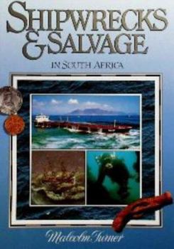 Hardcover Shipwrecks & Salvage in South Africa Book