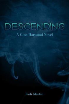 Paperback Descending: A Gina Harwood Novel Book