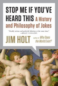 Paperback Stop Me If You've Heard This: A History and Philosophy of Jokes Book