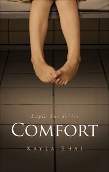 Paperback Comfort (Layla Sue) Book