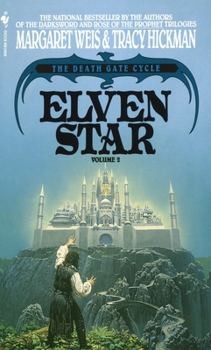 Elven Star (The Death Gate Cycle, #2) - Book #2 of the Death Gate Cycle