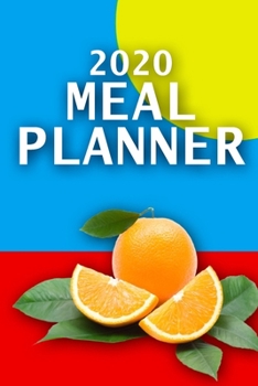 Paperback 2020 Meal Planner Weekly and Monthly Tracker and Chaos Organizer: For Women 6 by 9 Inches Book