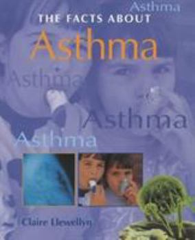 Hardcover Asthma (Facts About) Book