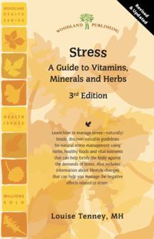 Paperback Stress: A Guide to Vitamins, Minerals and Herbs Book