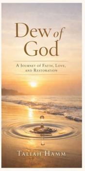 Hardcover The Dew of God Book