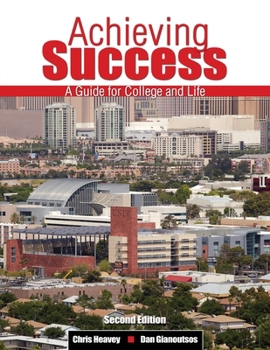 Paperback Achieving Success: A Guide for College and Life Book