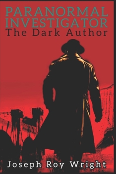 Paperback Paranormal Investigator: The Dark Author Book