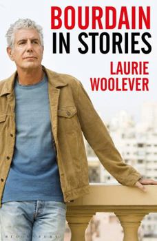 Hardcover Bourdain: In Stories Book