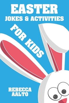 Paperback Easter Jokes & Activities For Kids: Easter Basket Stuffer Gift Book
