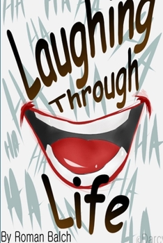 Paperback Laughing Through Life Book