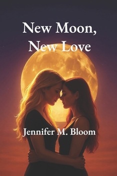 Paperback New Moon, New Love Book