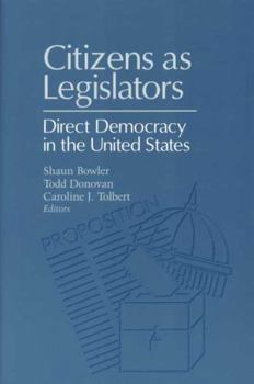 Paperback Citizens as Legislators: Direct Democracy in the United States Book