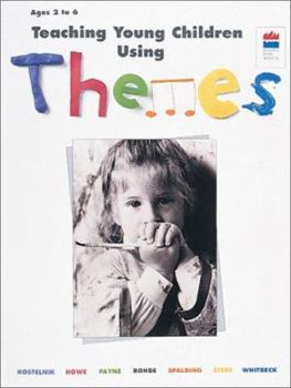 Paperback Teaching Young Children Using Themes Book