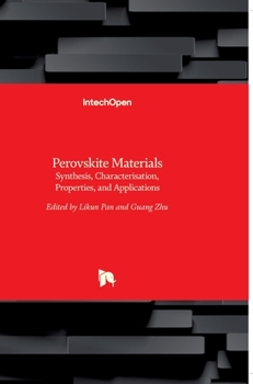 Hardcover Perovskite Materials: Synthesis, Characterisation, Properties, and Applications Book