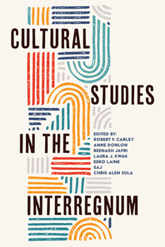 Hardcover Cultural Studies in the Interregnum Book