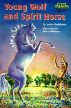 Paperback Young Wolf and Spirit Horse Book