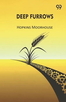 Paperback Deep Furrows Book
