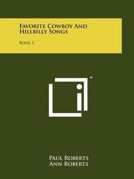 Paperback Favorite Cowboy and Hillbilly Songs: Book 1 Book