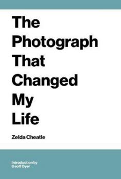 Hardcover The Photograph That Changed My Life Book