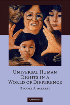 Hardcover Universal Human Rights in a World of Difference Book