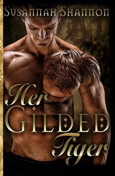 Her Gilded Tiger: Book two of the Norse Warrior series - Book #2 of the Norse Warriors