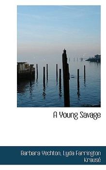 Paperback A Young Savage Book