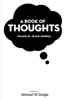 Paperback A Book of Thoughts: Volume 02 - Black Journal Book