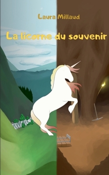 Paperback La licorne du souvenir [French] Book