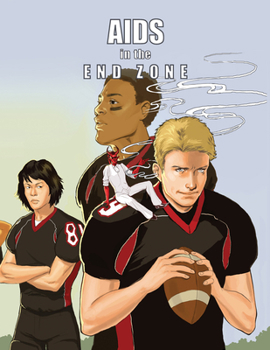 AIDS in the End Zone - Book  of the Young Palmetto Books