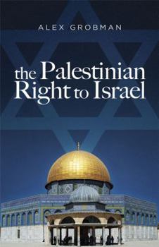 Hardcover The Palestinian Right to Israel Book