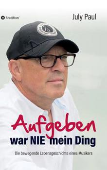 Hardcover Aufgeben war NIE mein Ding [German] Book