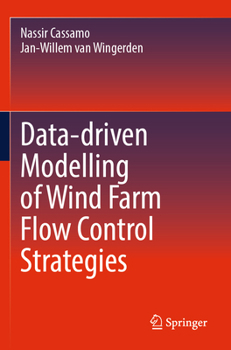 Paperback Data-Driven Modelling of Wind Farm Flow Control Strategies Book