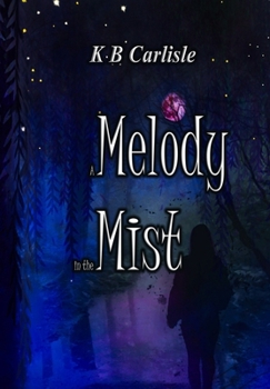 Hardcover A Melody in the Mist [Large Print] Book