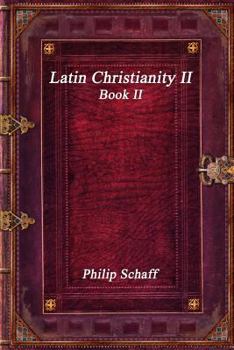 Paperback Latin Christianity II Book II Book