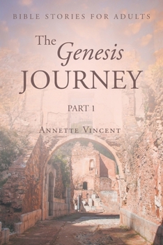 Paperback The Genesis Journey: Part 1 Book