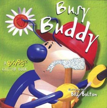 Board book Busy Buddy: A Busybugz Glitter Book