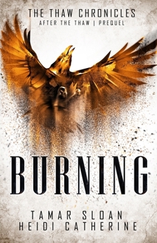 Paperback Burning: Prequel, After the Thaw Book