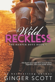 Wild Reckless - Book #1 of the Harper Boys