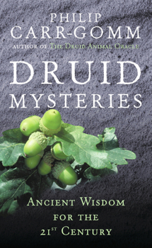 Paperback Druid Mysteries: Ancient Mysteries for the 21st Century Book