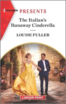 Mass Market Paperback The Italian's Runaway Cinderella [Large Print] Book