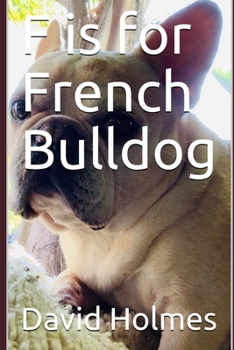 Paperback F is for French Bulldog Book