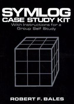 Paperback Symlog Case Study Kit: With Instructions for a Group Self Study Book